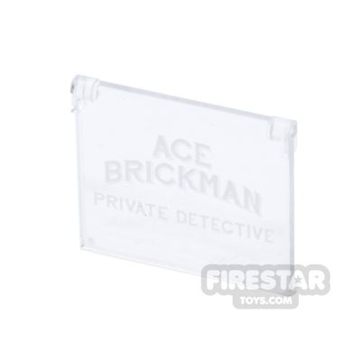 Printed Window Glass 1x4x3 - Ace Brickman Private Detective