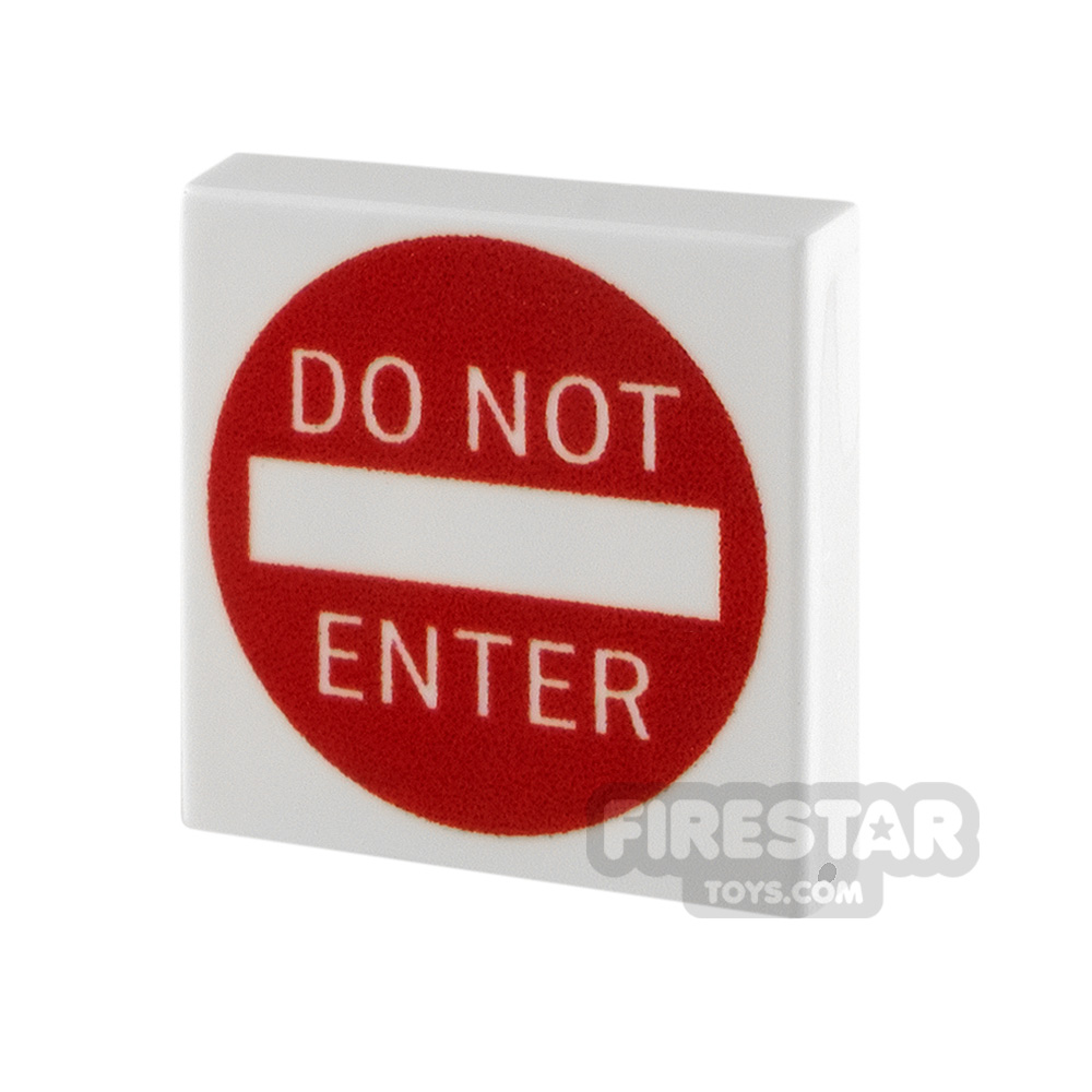 Custom Printed Tile 2x2 - Do Not Enter Sign WHITE