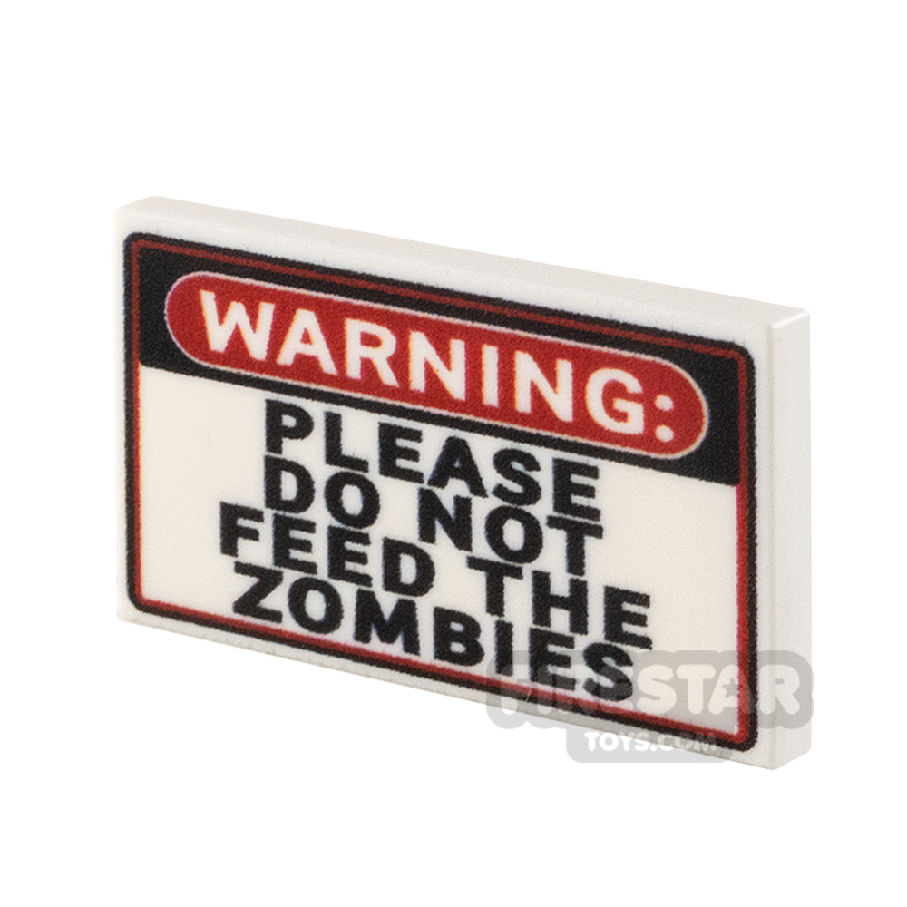 Custom printed Tile 2x3 Don't Feed the Zombies WHITE