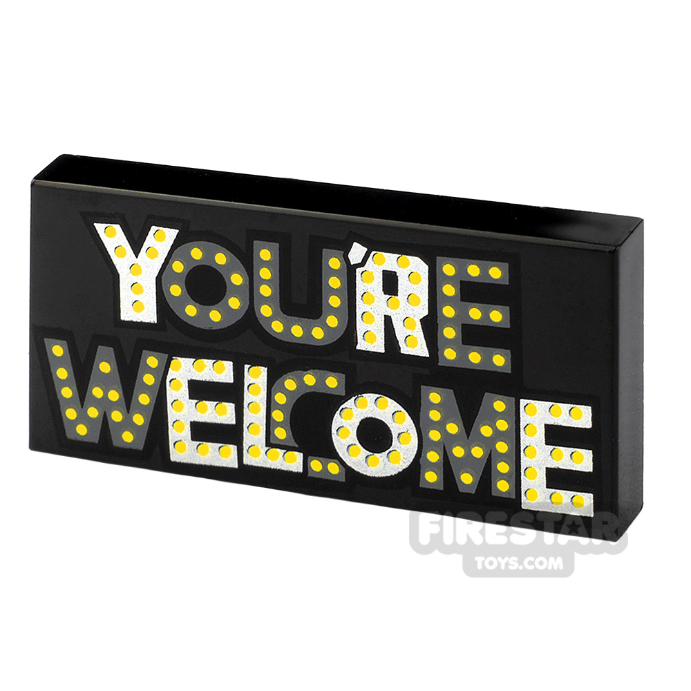Printed Tile 2x4 You're Welcome Sign